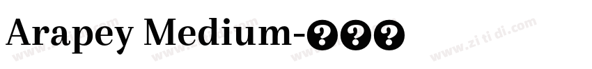 Arapey Medium字体转换